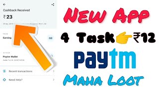 Rs.23+23 Daily Earn Free Paytm Cash! !New Earning Apps!! Task Complete Apps to Earn Money