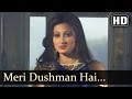 Meri Dushman Hai Yeh - Vinod Khanna - Neeta Mehta - Main Tulsi Tere Aanganki - Bollywood Hit Songs