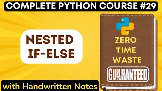 Python Nested if else and Multiple Conditions with Handwritten Notes in Hindi | Python Tutorial- #29
