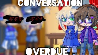 Conversation Overdue {1/2} (Afton Meet William's Family) (3rd AU) | FNaF•GC| !!TW/CW!! (13+)