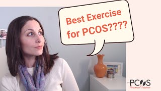 The best exercise for PCOS