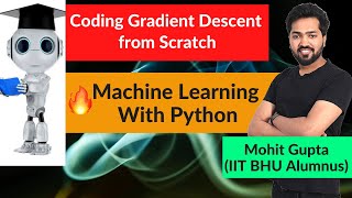 Lecture 35 : Coding Gradient Descent from Scratch || Machine Learning Python Course