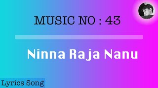 Ninna Raja Nannu Nanna Rani Neenu | Lyrics Song With English Subtitle | Seetharama Kalyana