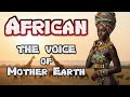 Umhlaba Wethu, Mama  | Ancestral African Chant for Mother Earth