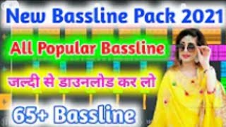 New Bassline Pack 2021||All Popular Bassline Pack Download 2021||Top 65+ Bassline Pack Download