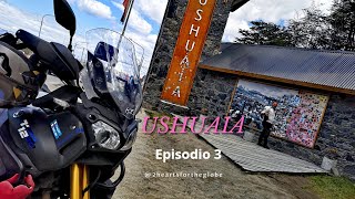 FINALMENTE USHUAIA, HO PIANTO PER L'EMOZIONE.Viaggio in Sud America Episodio 3