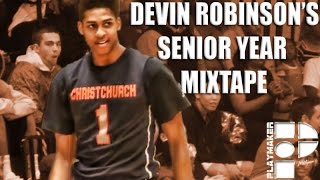 Devin Robinson (FLORIDA BOUND) IS A PRO! OFFICIAL SENIOR MIXTAPE!