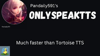 OnlySpeakTTS - Much faster than TortoiseTTS. (Performance Tests, Install, Demo)