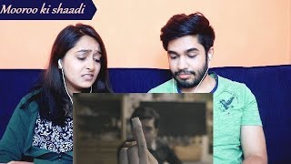 INDIANS react to Meri Shaadi by Mooroo