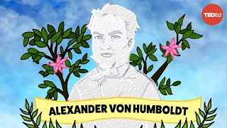 ¿Quién es Alexander von Humboldt? - George Mehler