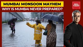 Why Is Mumbai Never Prepared For Rains? | News Today With Rajdeep