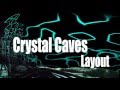 Crystal Caves Basic Layout Disclosure S 2