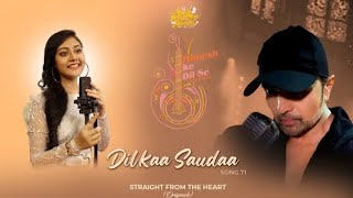 Dil Ka Saudaa (Studio Version) Himesh ke Dil Se The Album l Anushka Patar l Himesh Music