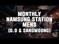 Showcase#1 Montly Namsung Station Mens (D.o&Sangwoong) / 2019 Apr. Channel Underground