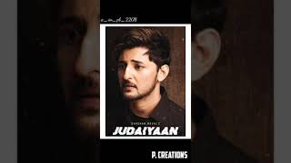 DARSHAN RAVAL :- JUDAIYAN || Whatsapp Status Video || Romantic Status || P. Creations #13