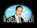 anoo daba ku maqan kaban by cabdi shire jooqle