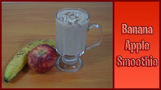 #10 - How to Make Banana Apple Smoothie | RAD'S Kitchen