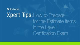 Xactimate Xpert Tip: How to Prepare for the Estimate Items of the L1 Certification Exam