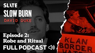 S4 Ep. 2: Robe and Ritual | Slow Burn Podcast
