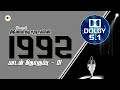 1992 Ilayaraaja Hits Vol 01 I 1992 இளையராஜா ஹிட்ஸ் தொகுப்பு 01 I 32 Float 5.1 Dolby I Juke Box