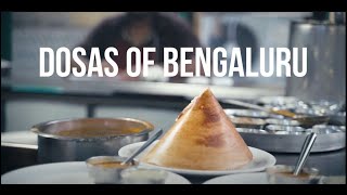 Dosas of Bengaluru | B·LORE by BIC