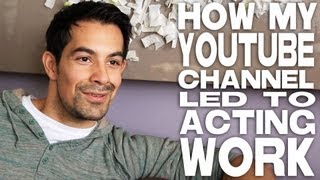 How A YouTube Channel Led To Acting Work by Ace Marrero