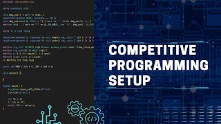 My Competitive Programming Setup