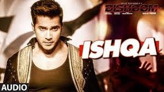 Making of Ishqa Song Dishoom Movie 2016