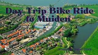 Day Trip Bike Ride to Muiden Outside Amsterdam