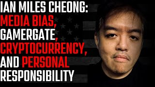 Ian Miles Cheong | Media Bias, Gamergate, Crypto, and Personal Responsibility | One American Podcast