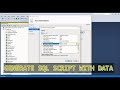 How to Generate Script With Data | Microsoft SQL Server Management Studio 2018