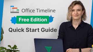 Office Timeline Free Edition 2024 | Quick Start Guide