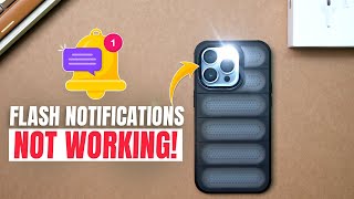 Fix iPhone Flash Notifications Not Working | LED Flash for Alerts Not Working on iPhone