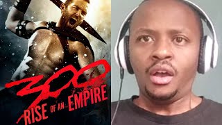300: RISE OF AN EMPIRE (2014) FIRST TIME WATCHING || MOVIE REACTION