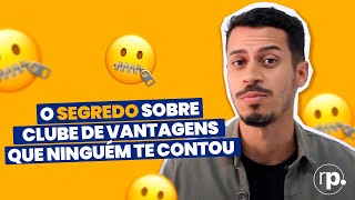 O Segredo sobre Clube de Vantagens que Ninguém te Contou