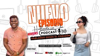 🎙️ HABLANDO CON JOE PODCAST - EP 008 - T2 📢 \