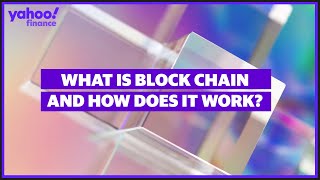 What is blockchain and how does it work?