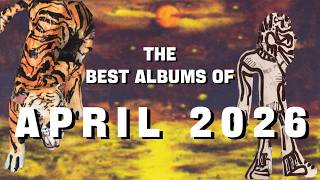 Best Albums of April 2026 | Monthly Record Roundup