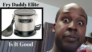 Presto Fry Daddy Elite - BEST AT HOME DEEP FRYER