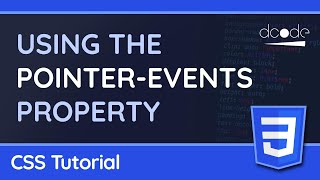 Using the "pointer-events" property - CSS Tutorial