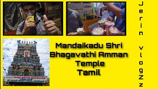 | Mandaikadu Shri Bhagavathi Amman Temple | Festival | with college friends | Jerin VlogZz | Tamil |