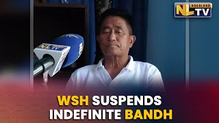 WESTERN SUMI HOHO SUSPENDS INDEFINITE BANDH