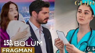 Gelin 153.Bölüm Fragmanı | dna testi ne çıktı !!!