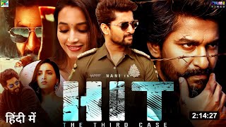 Hit The Third Case Full Movie Hindi Dubbed (2025) Release Date | Nani | Srinidhi Shetty | Update