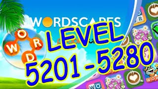 WordScapes Level 5201-5280 Answers | Wildwood