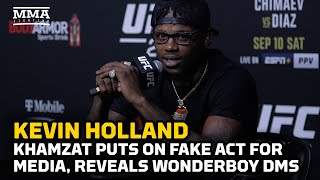 Kevin Holland: Khamzat Chimaev Puts On Act For The Media | UFC 279