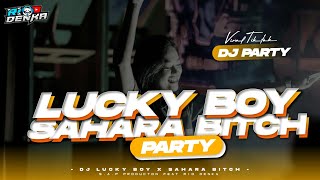DJ PARTY FULL BASS RUDALL || LUCKY BOY X MELODY SAHARA || FEAT RIO DENKA