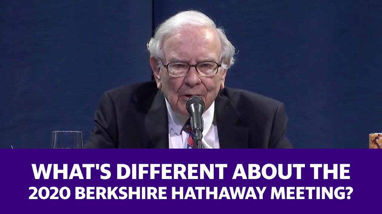 What's Different About 2020's Berkshire Hathaway Shareholders Meeting ...