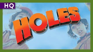 Holes (2003) Trailer