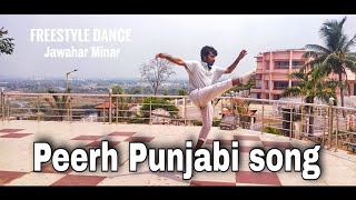Freestyle Dance || Peerh _ Punjabi song || Jawahar Minar  ( Burla _Sambalpur )  ||  Odisha